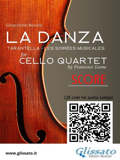 Title details for Cello Quartet Score "La Danza" tarantella by Rossini by Gioacchino Rossini - Wait list